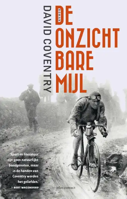 De onzichtbare mijl - David Coventry Beperkt Aanbod