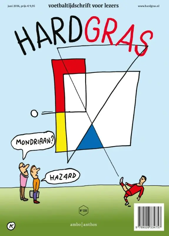 Hard gras 108 - Juni 2016 - Herman Brusselmans; Filip Joos; Joost Vandecasteele; Lize Spit; Ivo Victoria; Els Maes en anderen Shop Nu