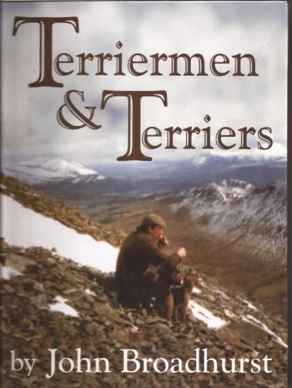 Terriermen & Terriers - John Broadhurst Superprijs