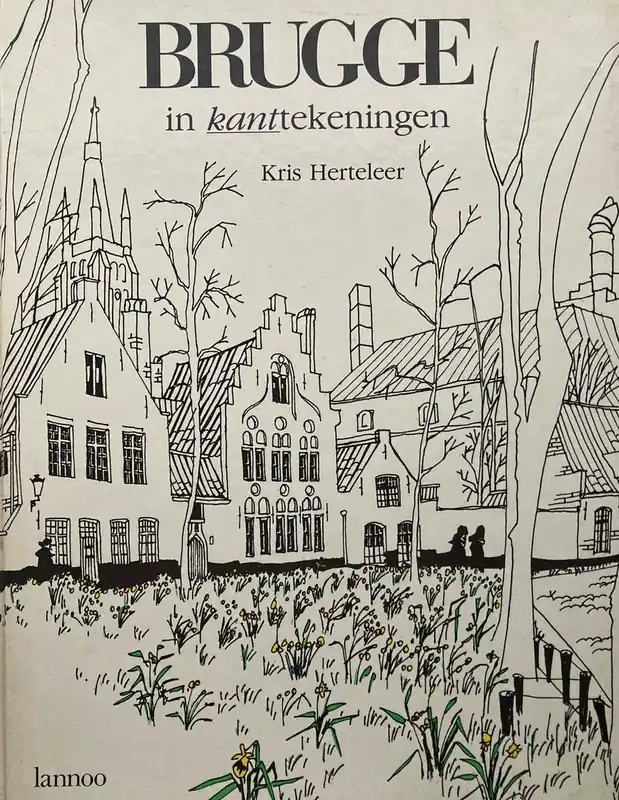 Brugge in kanttekeningen - Kris Herteleer Must-Have