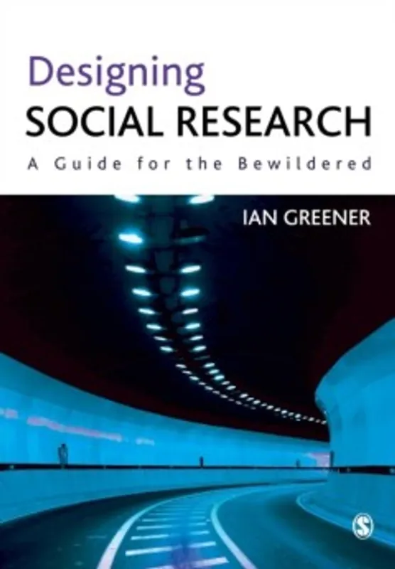 Laatste Versie Designing Social Research - Ian Greener