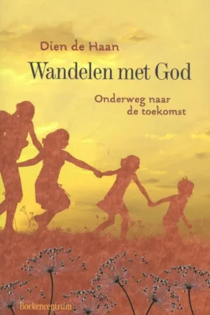 Wandelen met God - Dien de Haan Korting