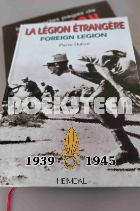 LA LEGION ETRANGERE - Pierre Dufour Gecertificeerd