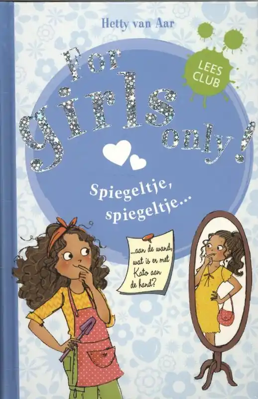 Op = Op Spiegeltje, spiegeltje ... - Hetty van Aar