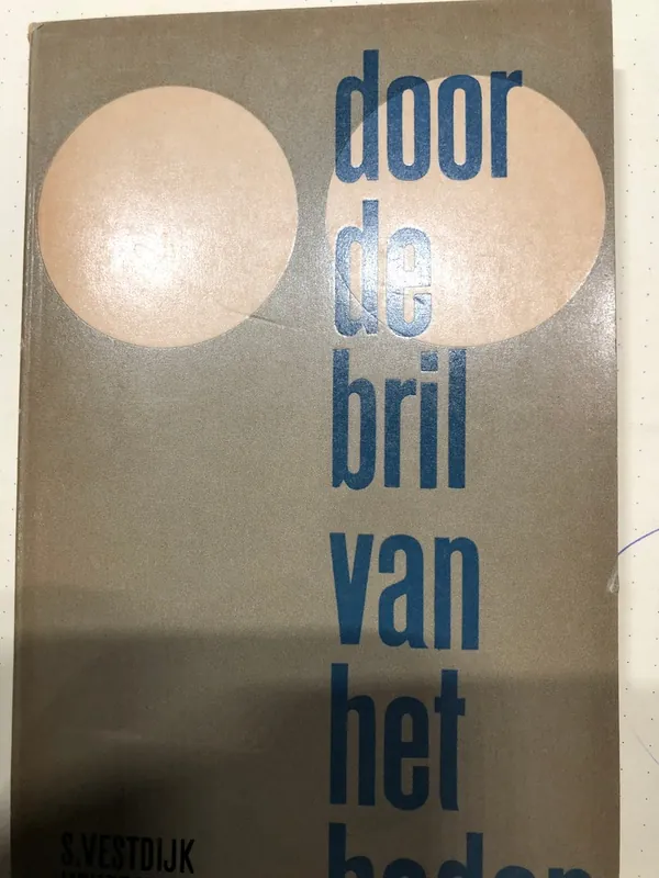 door de bril van het heden - S. Vestdijk Dagaanbieding