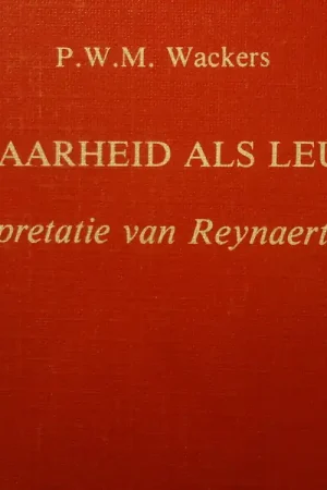 De Waarheid als leugen - P.W.M. Wackers Exclusieve Aanbieding