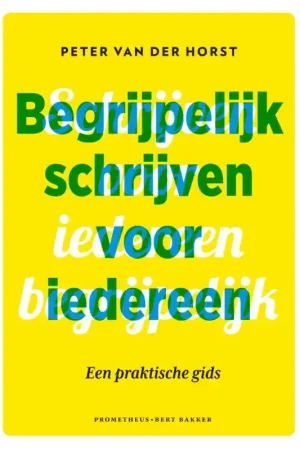 Begrijpelijk schrijven voor iedereen - Peter Van der Horst Merkproduct