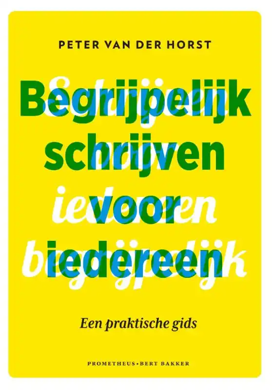 Begrijpelijk schrijven voor iedereen - Peter Van der Horst Merkproduct