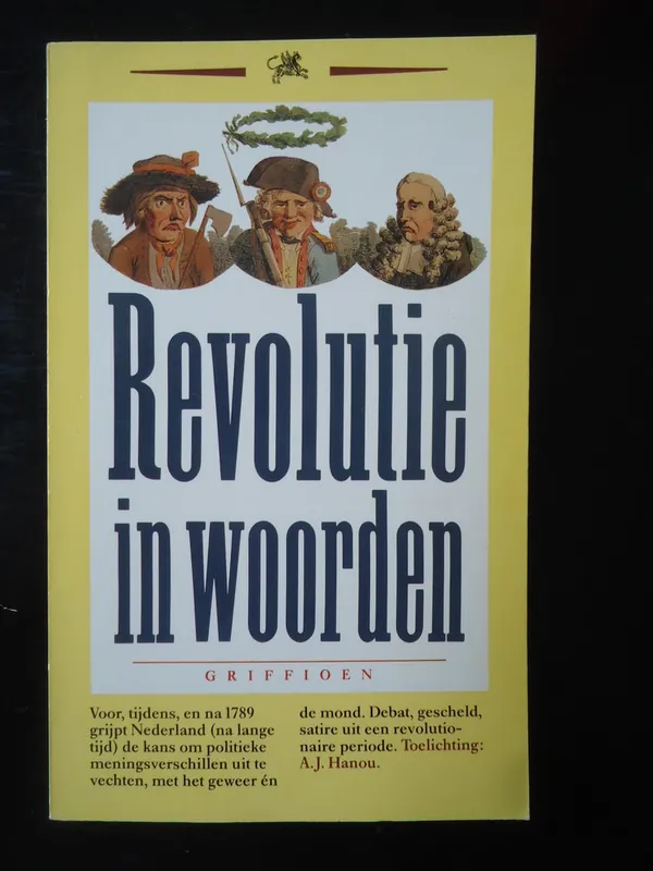 Revolutie in woorden - A.J. Hanou (red.) Gratis Retour