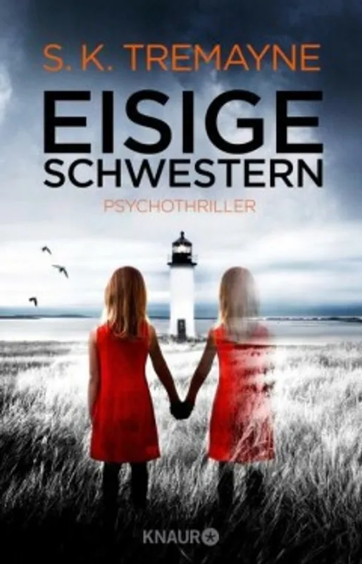 Must-Have Eisige Schwestern - S.K. Tremayne