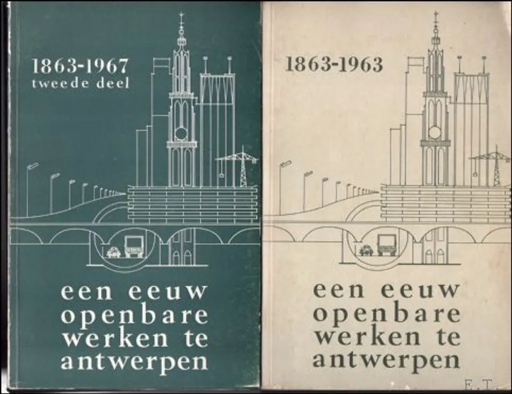 Actieprijs EEN EEUW OPENBARE WERKEN TE ANTWERPEN. 1863 - 1963. GEDENKBOEK EN CATALOGUS. twee delen - Collectif