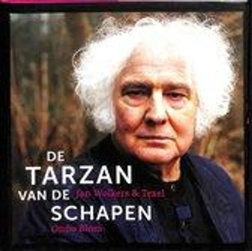 De tarzan van de schapen - Onno Blom Direct Beschikbaar