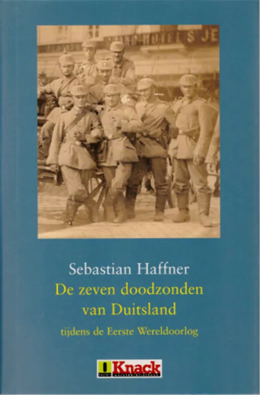 De zeven doodzonden van Duitsland tijdens de Eerste Wereldoorlog - Sebastian Haffner Koop Vandaag