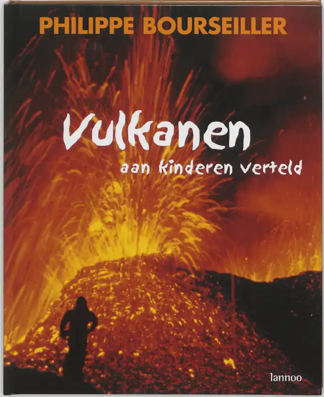 Superprijs Vulkanen aan kinderen verteld - P. Bourseiller