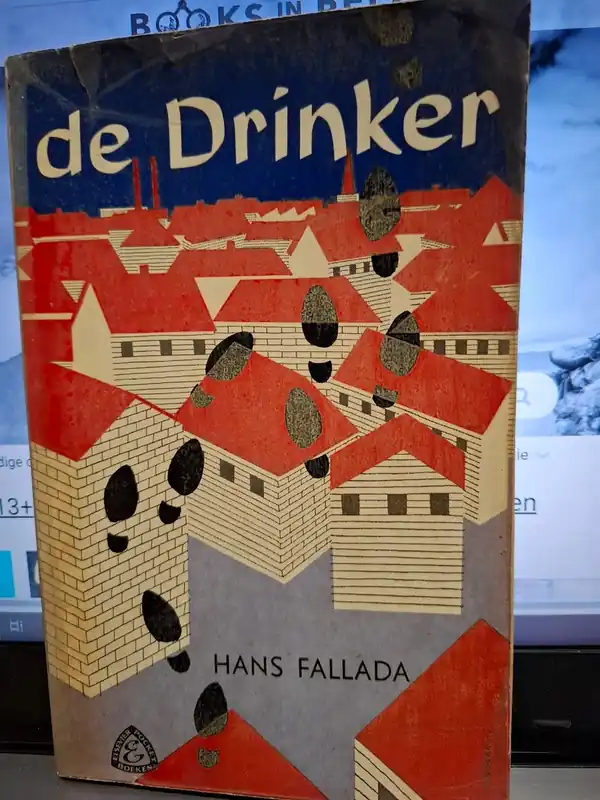 Snelle Levering De drinker - Hans Fallada
