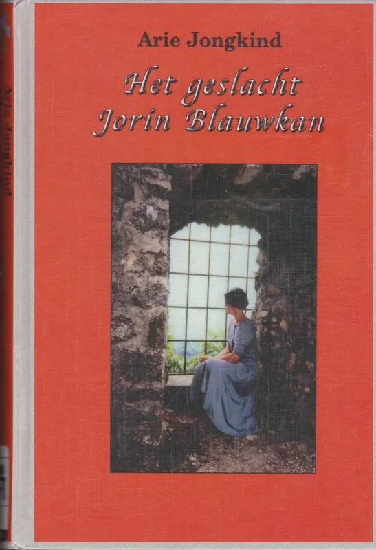 Het geslacht Jorin Blauwkan - A. Jongkind Bestel Nu