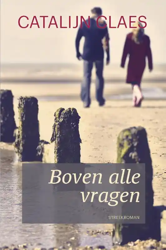 Boven alle vragen - Catalijn Claes Nu Kopen