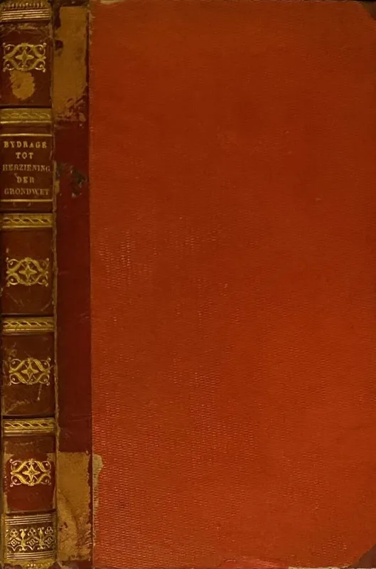 Bijdrage tot Herziening der Grondwet in Nederlandschen Zin - G. Groen van Prinsterer Koop Online