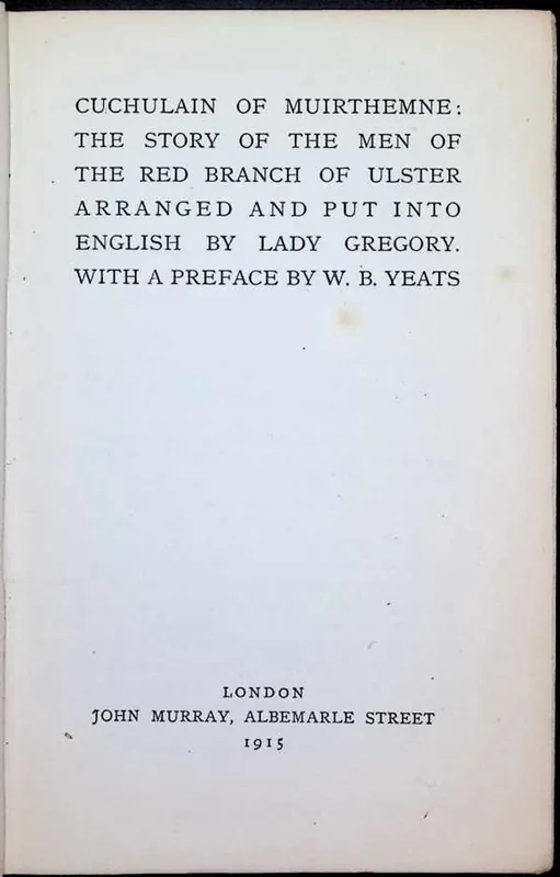 Cuchulain of Muirthemne : The Story of the men of the red branch of Ulster - Lady Gregory Shop Nu