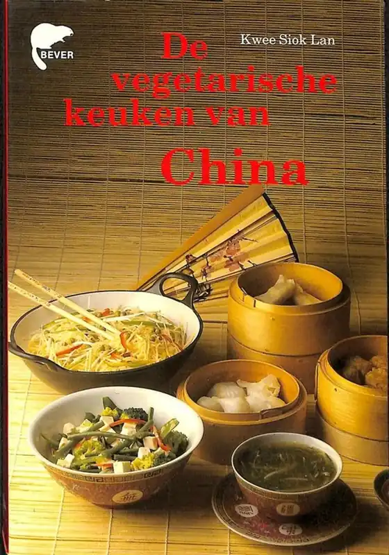 De vegetarische keuken van China - Kwee Siok Lan Exclusieve Aanbieding