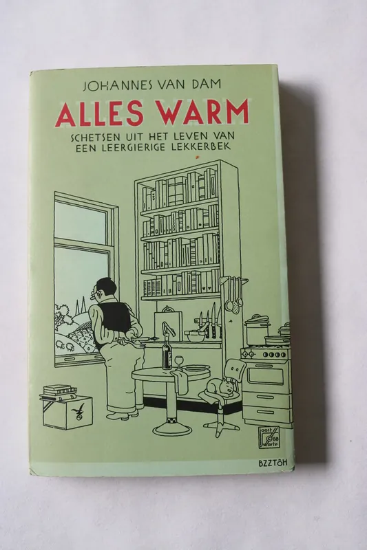 Alles warm - Johannes van Dam Betrouwbaar