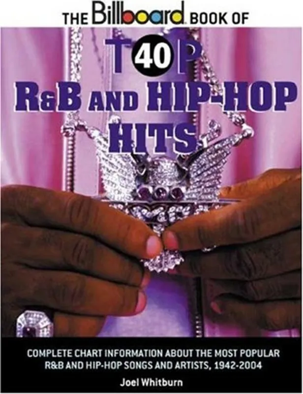The "Billboard" Book of Top 40 R&B and Hipp-hop Hits - Joel Whitburn Koopje