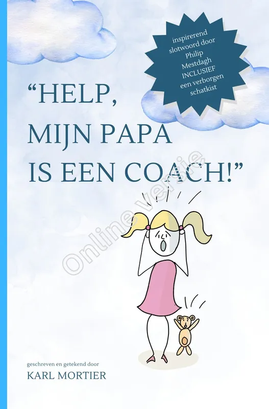 Help, mijn papa is een coach - Karl Mortier Gecertificeerd