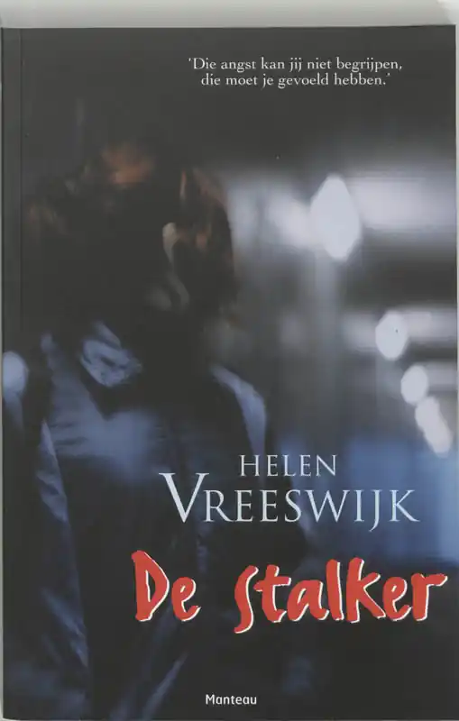 De stalker - Helen Vreeswijk Goedkoop