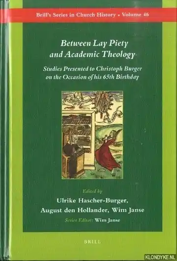 Superprijs BETWEEN LAY PIETY AND ACADEMIC THEOLOGY - Hascher-burger