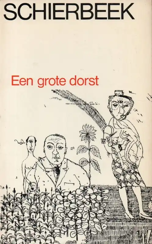 Betrouwbaar Een grote dorst - Bert Schierbeek