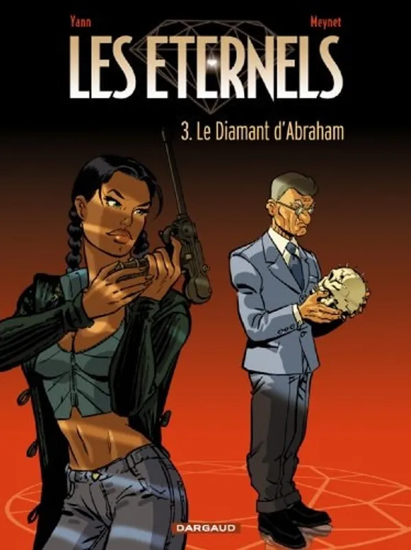 Gratis Retour Les Eternels / 3 / Le Diamant d'Abraham - Yann / Meynet