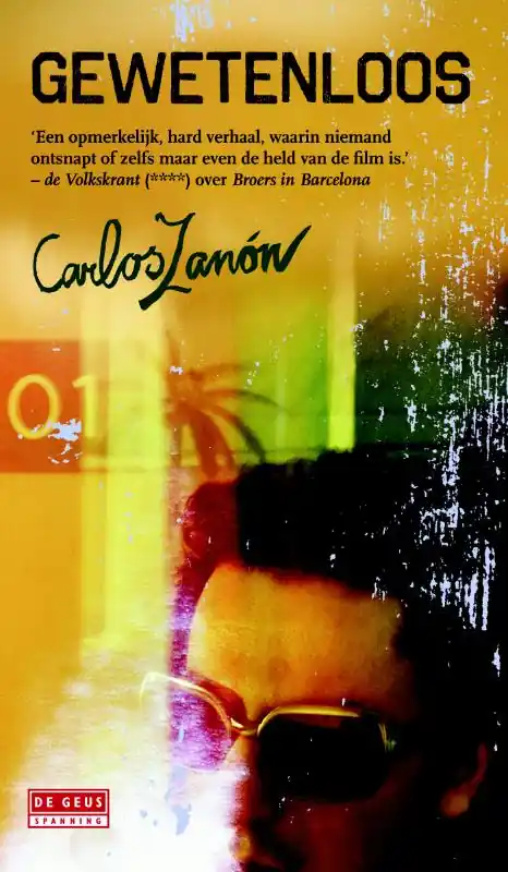 Gewetenloos - Carlos Zanón Express Levering