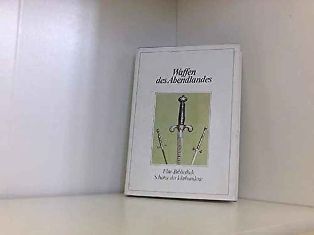 Waffen des Abendlandes - Zeller Alfred Meest Verkocht
