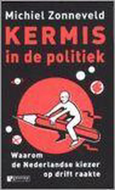 Goedkoop Kermis in de politiek - M. Zonneveld