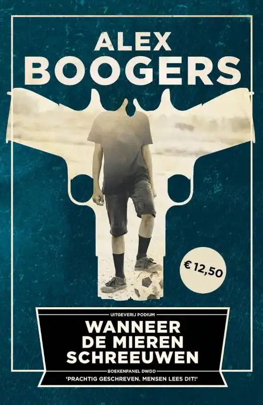 Populair Wanneer de mieren schreeuwen - Alex Boogers