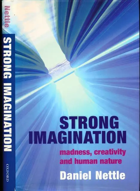 Goedkoop Strong Imagination: Madness, creativity and Human Nature. - Nettle, Daniel.