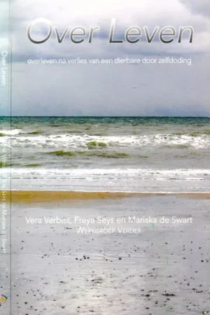 Finale Uitverkoop Over Leven - V. Verbist; F. Seys; M. de Swart
