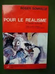Gratis Retour POUR LE REALISME - Un peintre s'interroge (Gesigneerd) - Somville, Roger / Preface: Bob Claessens / Introduction": Yvon-Marie Wauters