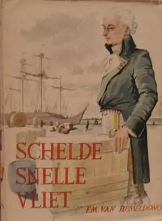 Rechtstreeks Van De Fabrikant SCHELDE SNELLE VLIET (Gesigneerd) - Hemeldonck, E. van