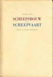 NEERLANDSE SCHEEPSBOUW EN SCHEEPVAART - Deel II (2) Scheepvaart - Wilke & Halfweeg Laatste Kans