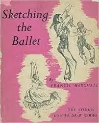 Fabrieksprijs SKETCHING THE BALLET - Marshall, Francis