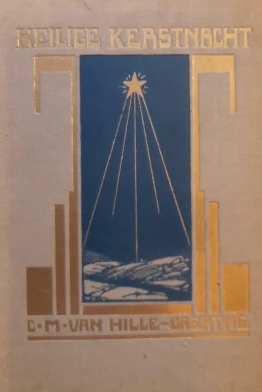 Bestel Nu HEILIGE KERSTNACHT - Hille-Gaerthe, C.M. van