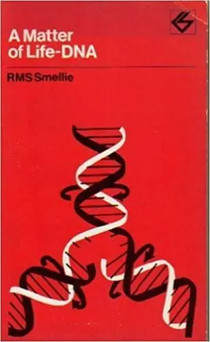 A MATTER OF LIFE - DNA - Smellie, RMS Laatste Kans