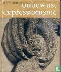 Seizoensaanbieding ONBEWUST EXPRESSIONISME - Revesz-Alexander, M.