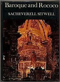 BAROQUE AND ROCOCO - Sitwell, Sacheverell Beperkte Voorraad