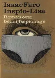 Shop Nu INSPIO-LISA - Roman over bedrijfsspionage - Faro, Isaac