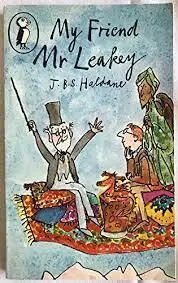 Nieuw MY FRIEND MR LEAKEY - Haldane, J.B.S.