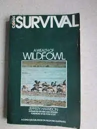 A WEALTH OF WILDFOWL - Harrison, Jeffery Voordeelprijs