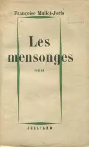 LES MENSONGES - Mallet-Joris, Francoise Nieuw