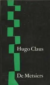 DE METSIERS - Hugo Claus Korting